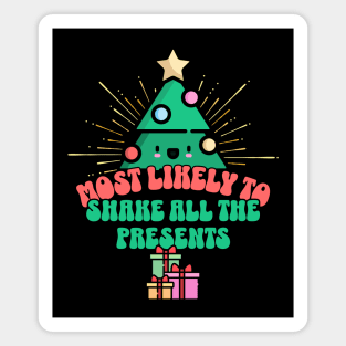 Retro Most Likely To Shake All the Presents Magnet